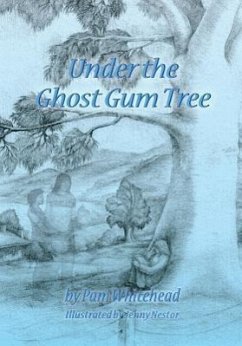 Under the Ghost Gum Tree - Whiehead, Pam; Whitehead, Pam