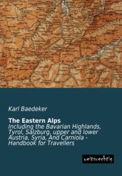 The Eastern Alps - Baedeker, Karl