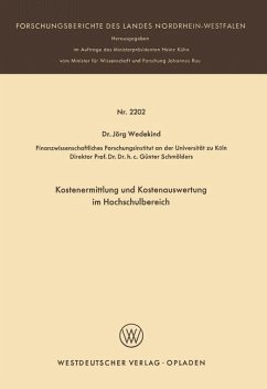 Kostenermittlung und Kostenauswertung im Hochschulbereich - Wedekind, Jörg