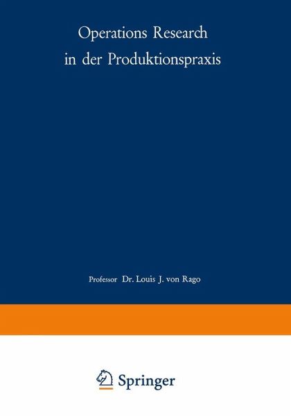 Operations Research in der Produktionspraxis