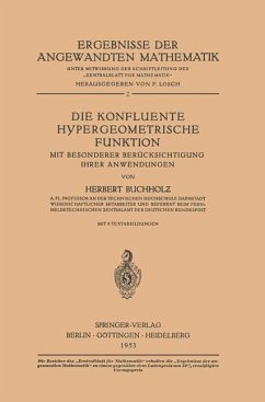 Die Konfluente Hypergeometrische Funktion - Buchholz, Herbert