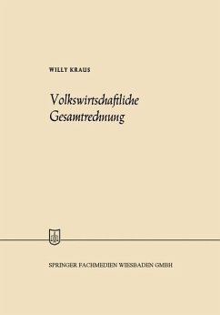 Volkswirtschaftliche Gesamtrechnung - Kraus, Willy