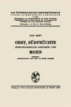 Obst, Südfrüchte (einschließlich Agrumen) und Mohn - Janchen, Erwin