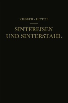 Sintereisen und Sinterstahl - Kieffer, Richard;Hotop, Werner