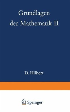 Grundlagen der Mathematik II - Hilbert, David;Bernays, Paul