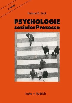 Psychologie sozialer Prozesse - Lück, Helmut