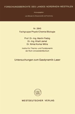 Untersuchungen zum Gasdynamik-Laser - Fiebig, Martin