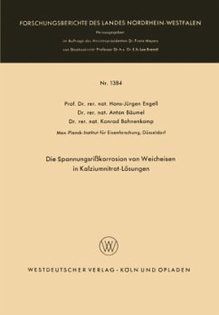 Die Spannungsrißkorrosion von Weicheisen in Kalziumnitrat-Lösungen - Engell, Hans-Jürgen