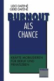 Burnout als Chance