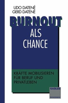 Burnout als Chance - Datené, Gerd