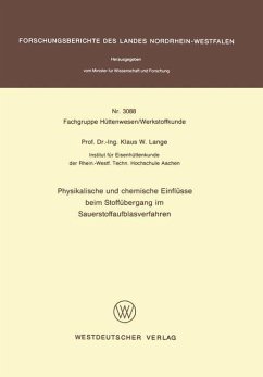 Physikalische und chemische Einflüsse beim Stoffübergang im Sauerstoffaufblasverfahren - Lange, Klaus W.