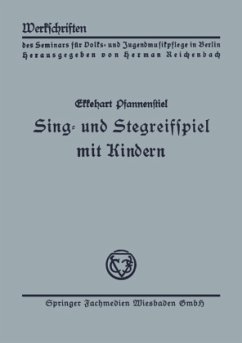 Sing- und Stegreifspiel mit Kindern - Pfannenstiel, Ekkehart