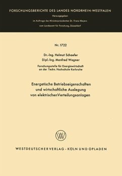 Energetische Betriebseigenschaften und wirtschaftliche Auslegung von elektrischen Verteilungsanlagen - Schaefer, Helmut