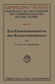 Zur Elementaranalyse der Relativitätstheorie