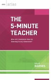 The 5-Minute Teacher
