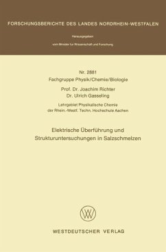 Elektrische Überführung und Strukturuntersuchungen in Salzschmelzen - Richter, Joachim