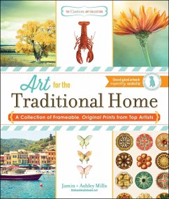 Art for the Traditional Home - Mills, Jamin; Mills, Ashley