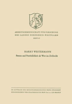 Person und Persönlichkeit als Wert im Zivilrecht - Westermann, Harry