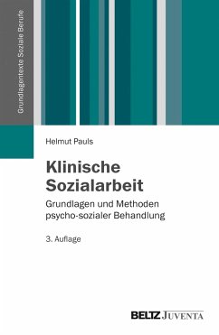 Klinische Sozialarbeit - Pauls, Helmut
