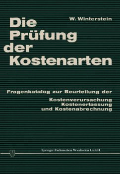 Die Prüfung der Kostenarten - Winterstein, Wilhelm P.