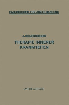 Therapie Innerer Krankheiten - Goldscheider, Alfred