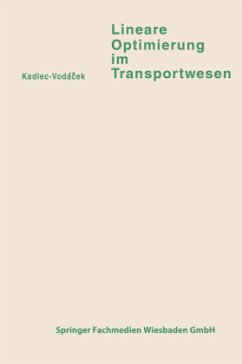 Lineare Optimierung im Transportwesen - Kadlec, Vladimír