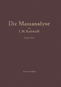Die Theoretischen Grundlagen der Massanalyse - Kolthoff, J.M.;Menzel, H.