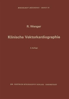 Klinische Vektorkardiographie - Wenger, Rudolf