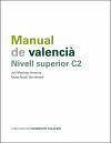 Manual de valencià, nivell superior, C2 - Martínez Amorós, Juli Ripoll Domènech, Faust