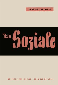 Das Soziale im Leben und im Denken - Wiese, Leopold von