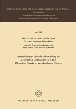 Untersuchungen über die Abweichung der elektrischen Leitfähigkeit von dem Ohmschen Gesetz an verschiedenen Gläsern - Zagar, Ludvik