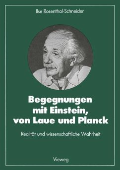 Begegnungen mit Einstein, von Laue und Planck - Rosenthal-Schneider, Ilse