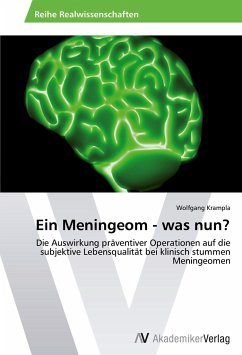 Ein Meningeom - was nun?