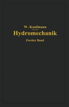 Ausgewählte Kapitel aus der technischen Strömungslehre - Kaufmann, Walther