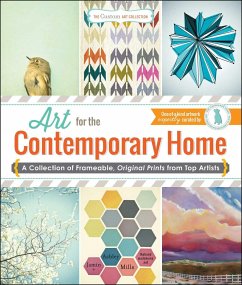 Art for the Contemporary Home - Mills, Jamin; Mills, Ashley