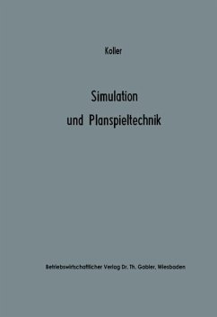 Simulation und Planspieltechnik - Koller, Horst