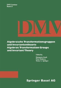 Algebraische Transformationsgruppen und Invariantentheorie Algebraic Transformation Groups and Invariant Theory - Kraft;Slodowy;Springer