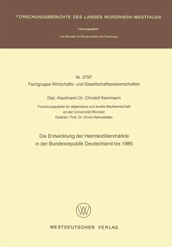 Cover Die Entwicklung der Heimtextilienmärkte in der Bundesrepublik Deutschland bis 1985