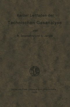 Kurzer Leitfaden der Technischen Gasanalyse - Zsigmondy, Richard