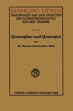 Quarzglas und Quarzgut - Alexander-Katz, Bruno