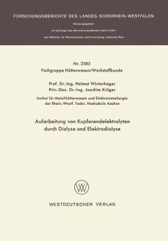 Aufarbeitung von Kupferendelektrolyten durch Dialyse und Elektrodialyse - Winterhager, Helmut