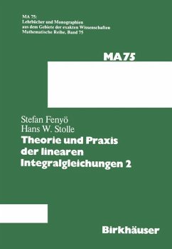 Theorie und Praxis der linearen Integralgleichungen 2 - Fenyö, I. S.;Stolle