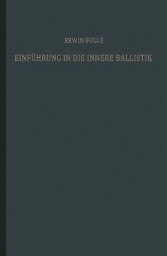 Einführung in die innere Ballistik - Bollé, Erwin