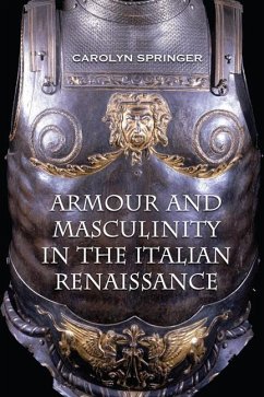 Armour and Masculinity in the Italian Renaissance - Springer, Carolyn