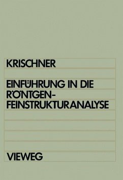 Einführung in die Röntgenfeinstrukturanalyse - Krischner, Harald
