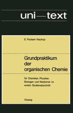 Grundpraktikum der organischen Chemie - Poulsen Nautrup, Ernst