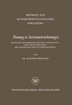 Planung in Saisonunternehmungen - Brunner, Manfred