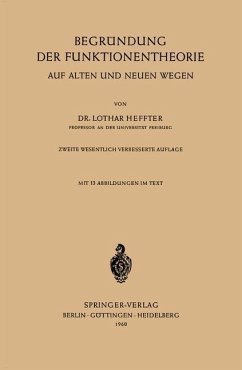 Begründung der Funktionentheorie - Heffter, Lothar