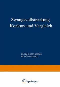 Zwangsvollstreckung Konkurs und Vergleich - Boor, Hans Otto deoe