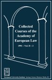 Collected Courses of the Academy of European Law / Recueil des cours de l¿ Académie de droit européen